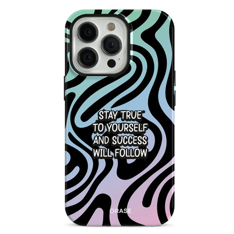 Stay True to Yourself iPhone Case